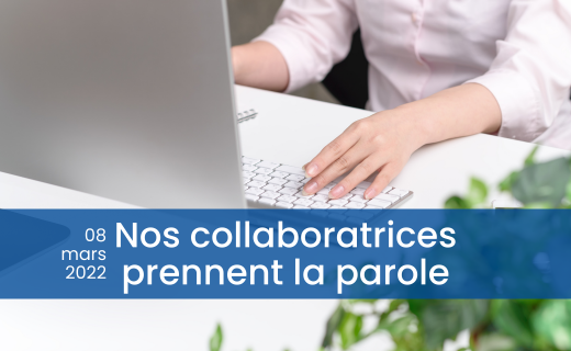 Collaboratrices prennent la parole